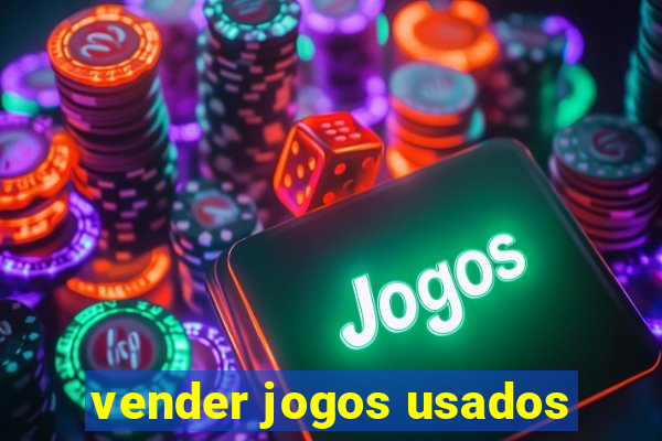 vender jogos usados